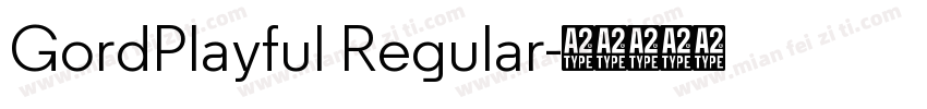 GordPlayful Regular字体转换